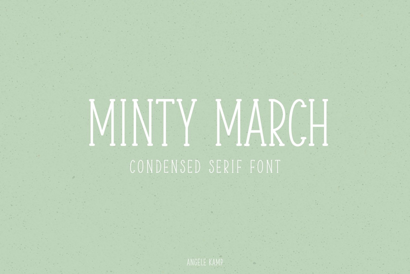 Minty March condensed serif font cover image.