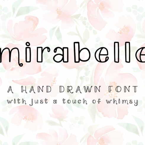 Mirabelle: A Hand Drawn Font cover image.