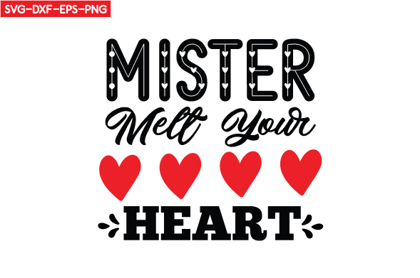 mister melt your heart 630