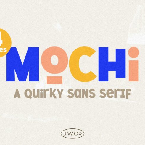 Mochi | A Quirky Sans (4 Styles) cover image.
