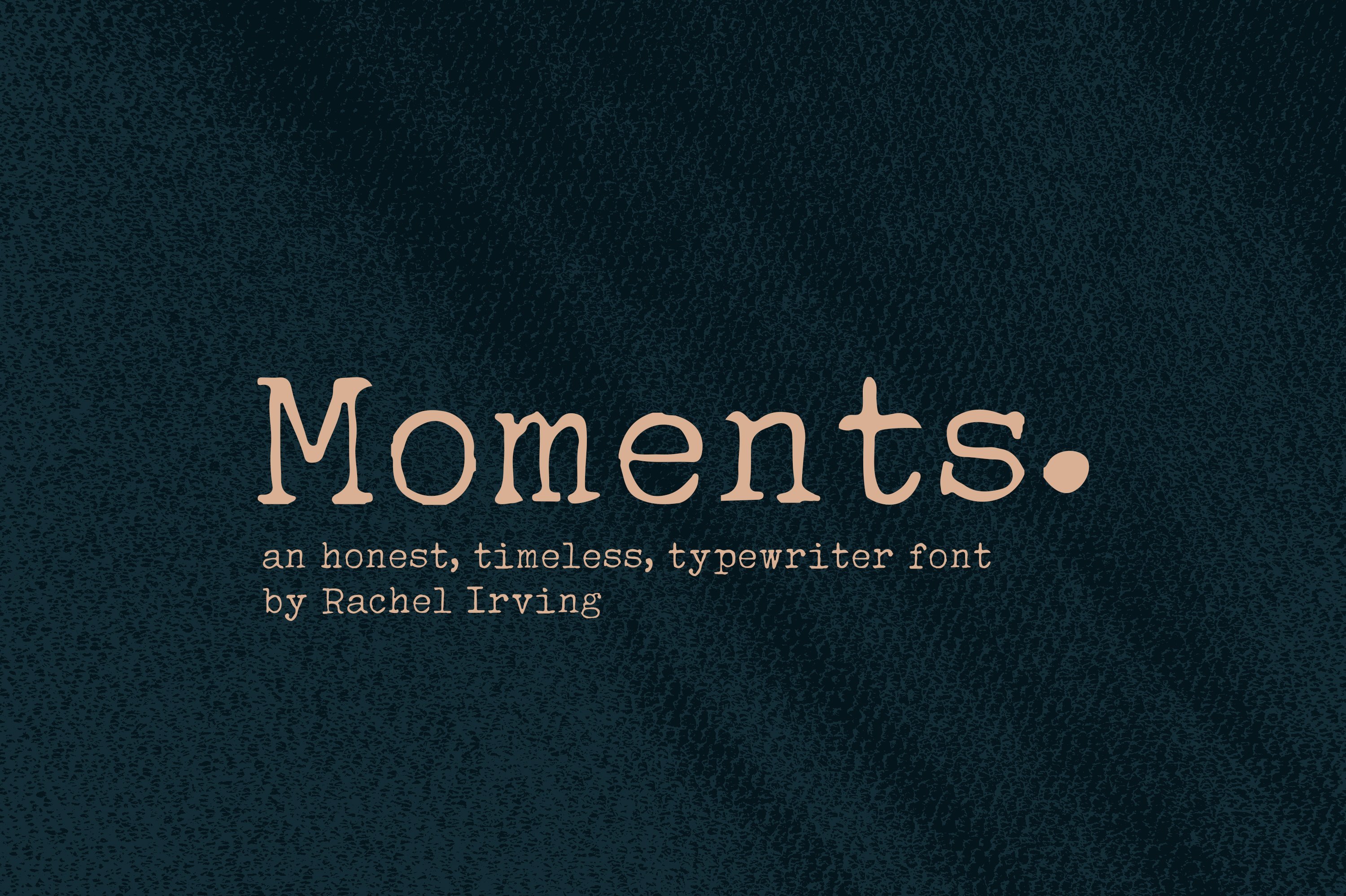 Moments | Typewriter Font cover image.