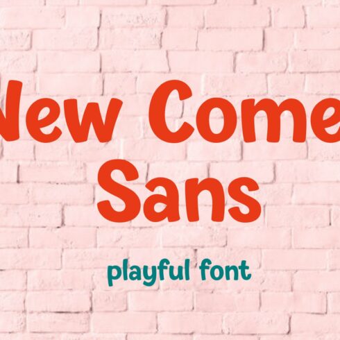 New Comer Sans - playful marker font cover image.
