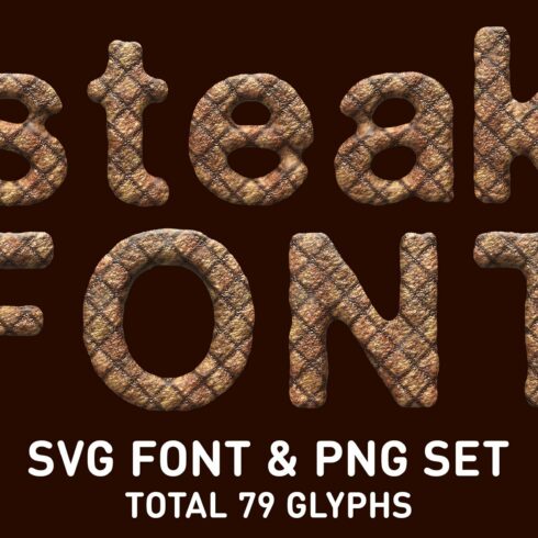 Grilled Steak Font & PNG Set cover image.