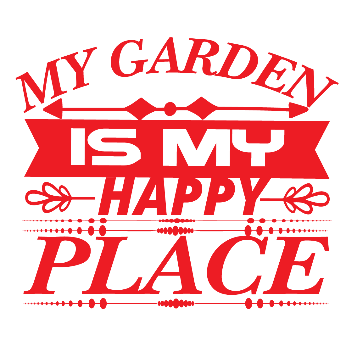 My-Garden-is-my-Happy-Place preview image.