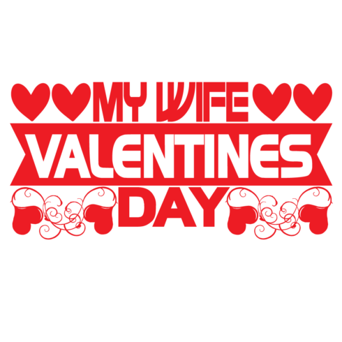 My Wife valentines day - MasterBundles