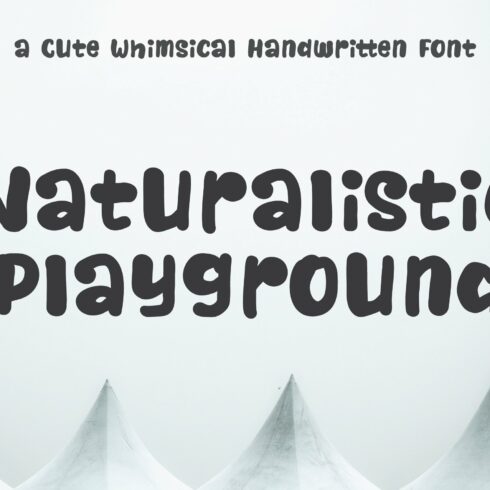 Naturalistic Playground |Handwritten cover image.