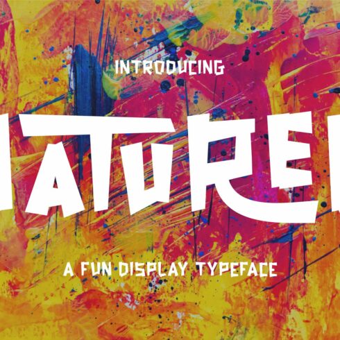 Natured - Modern and Fun Typeface cover image.