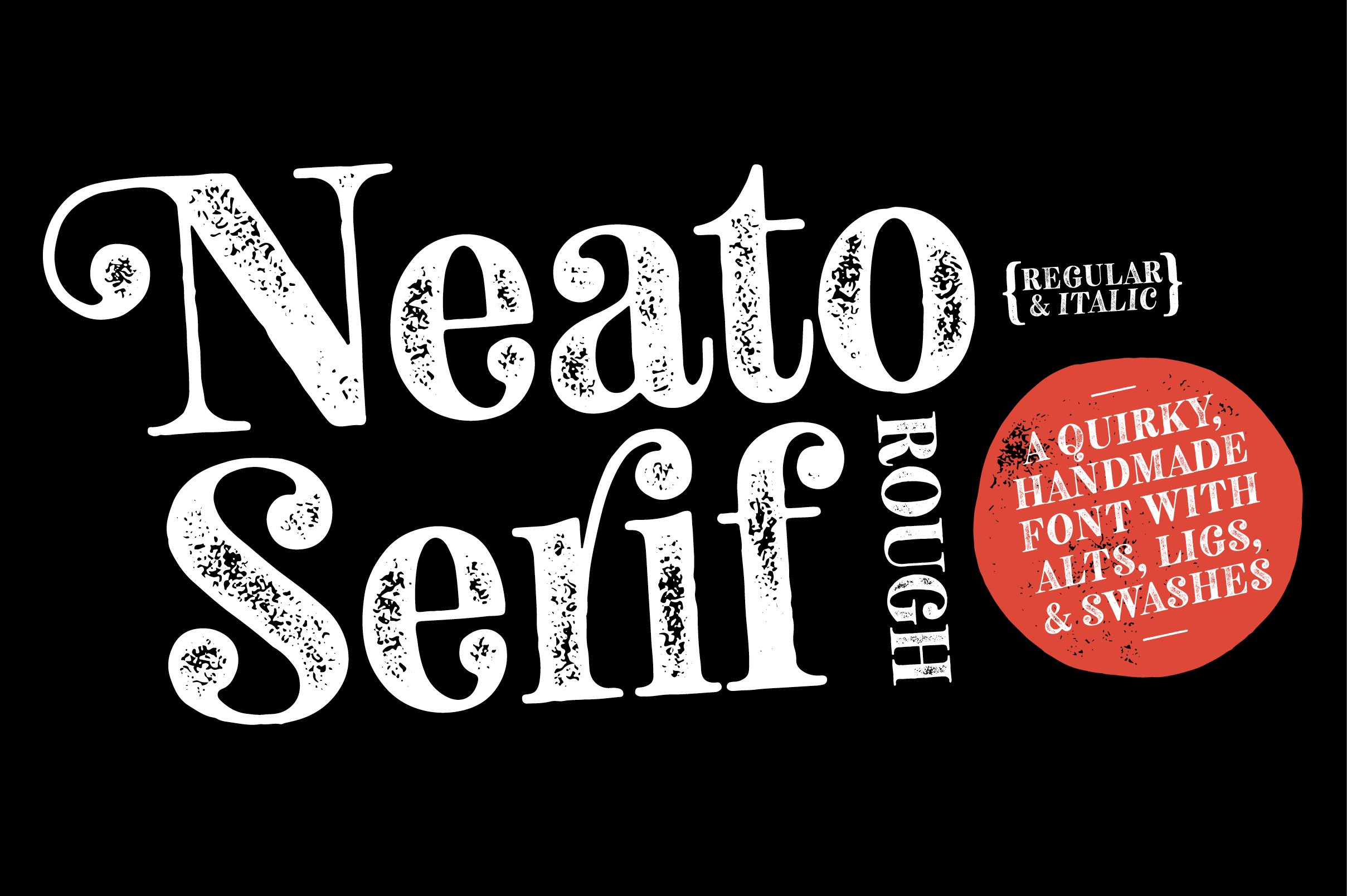 Neato Serif Rough Fonts - 50% Off cover image.