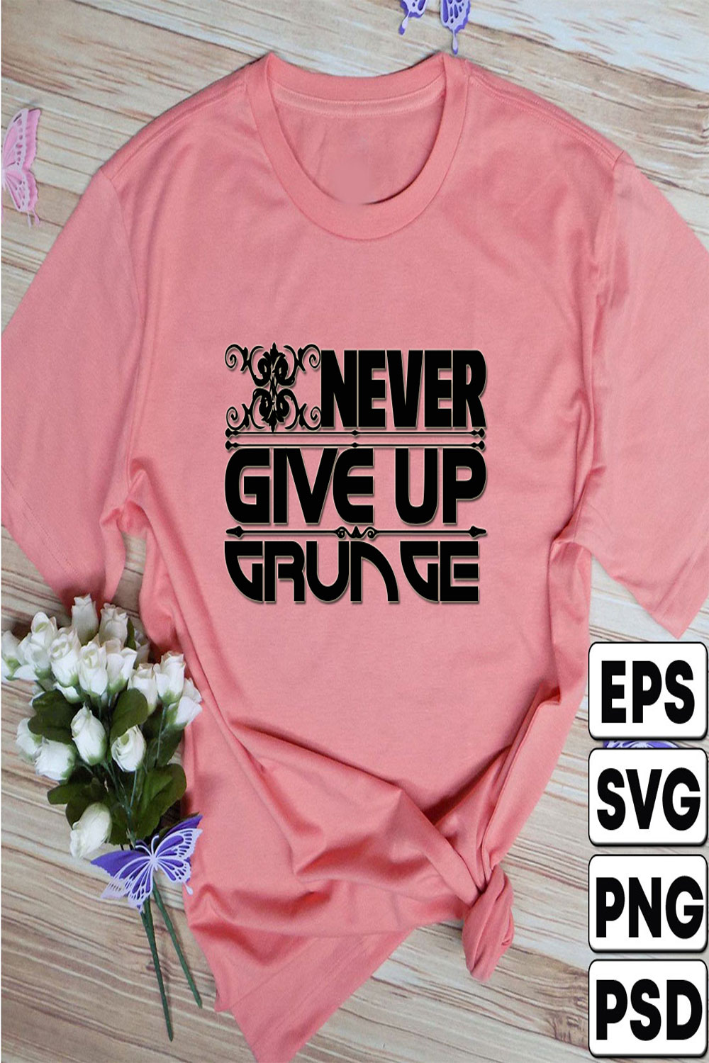 Never Give Up Grunge pinterest preview image.