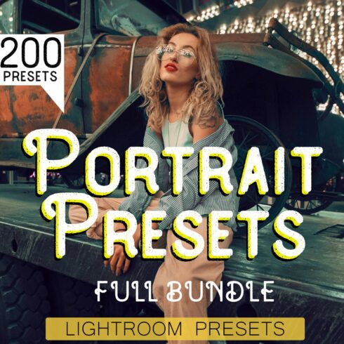 200 Portrait Presets for Lightroomcover image.
