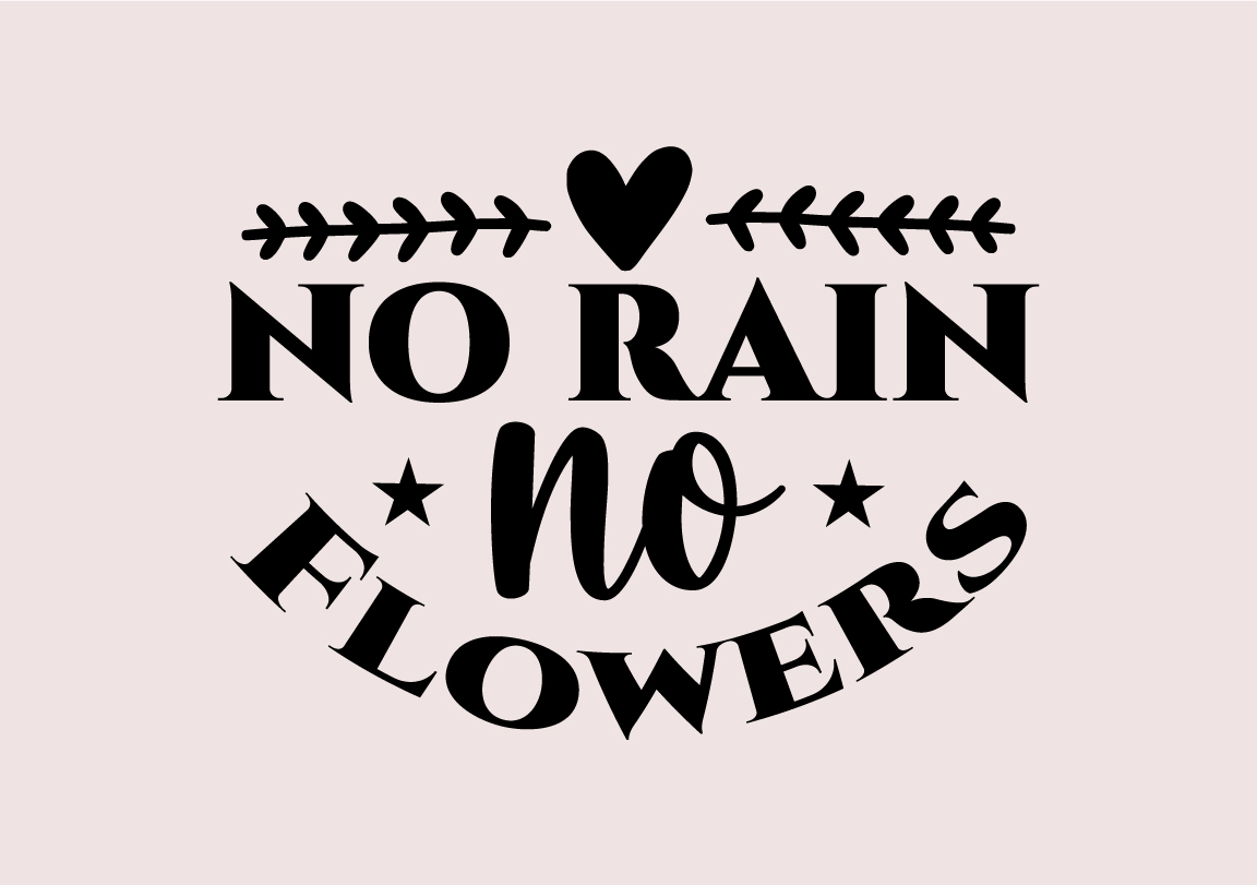 no rain no flowers 877