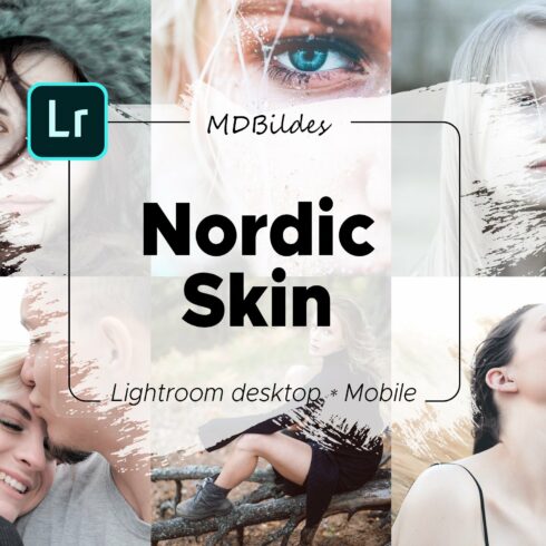 Lightroom Preset, Nordic Skin, Mobilcover image.