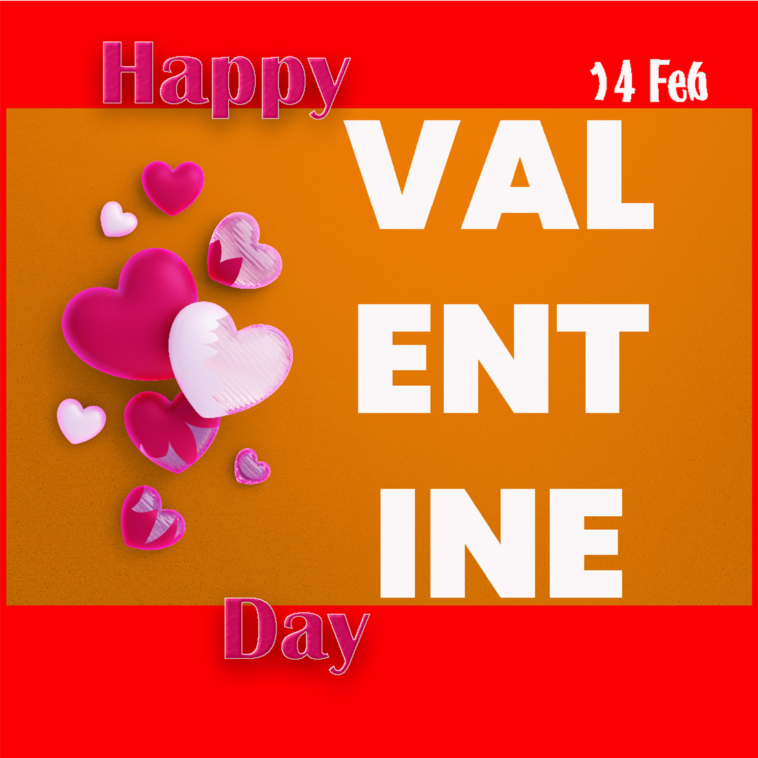 Happy valentines Day 14 th 2022