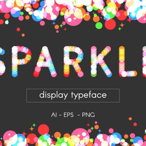 SPARKLE vector display typeface cover image.