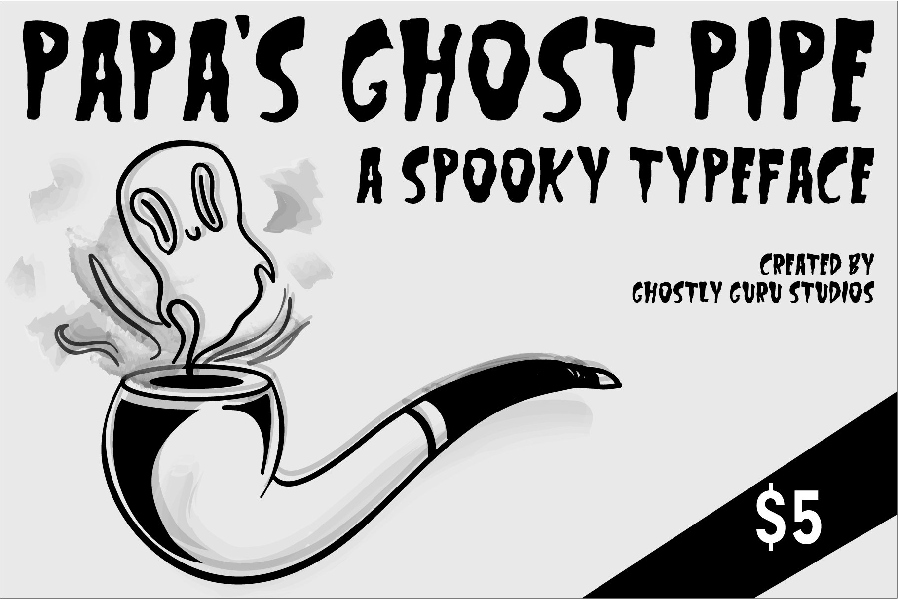 Papa's Ghost Pipe - Typeface cover image.