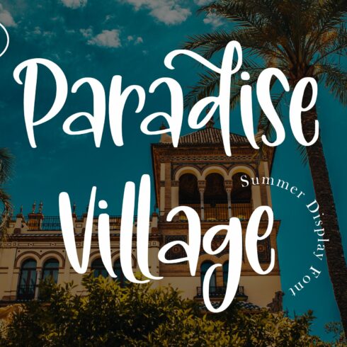 ParadiseVillage Summer Display Font cover image.