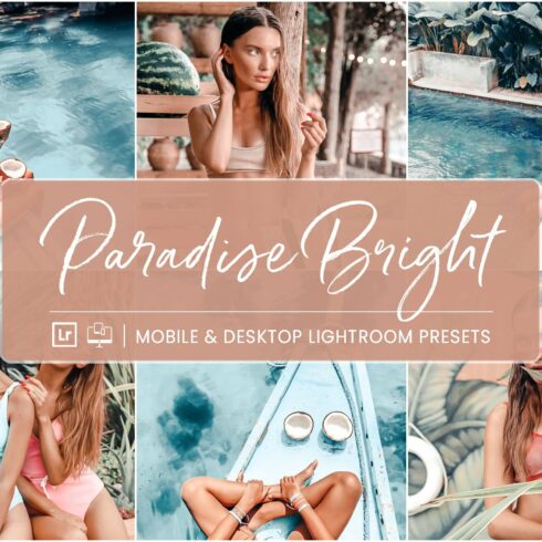 PARADISE BRIGHT LIGHTROOM PRESETScover image.