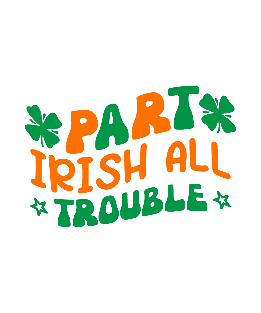 part irish all trouble 421