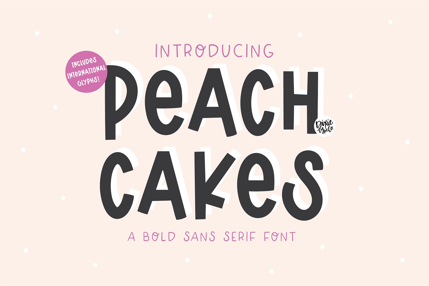 PEACH CAKES Chunky Display Font cover image.