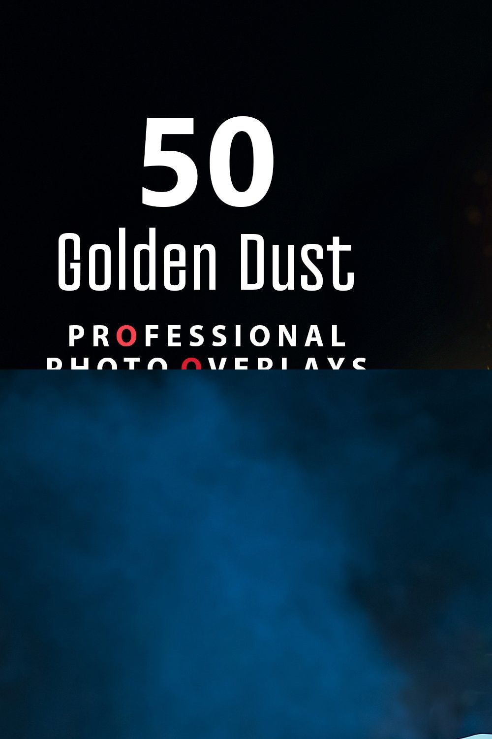50 Golden Dust Photo Overlays pinterest preview image.