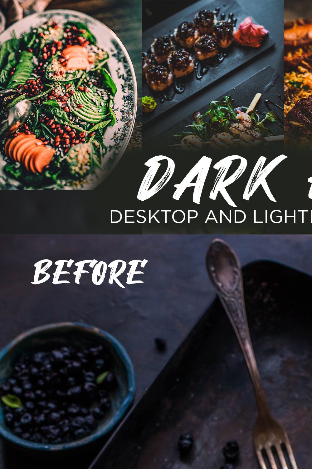 6 Dark Food Lightroom Presets pinterest preview image.