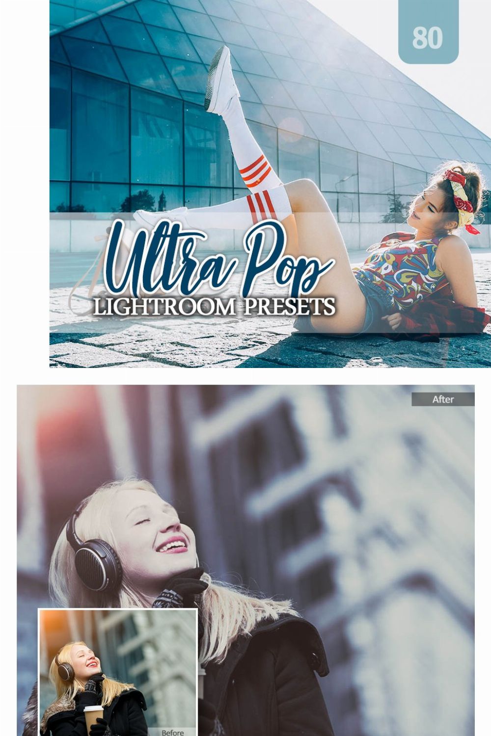 80 Ultra Pop Lightroom Presets pinterest preview image.