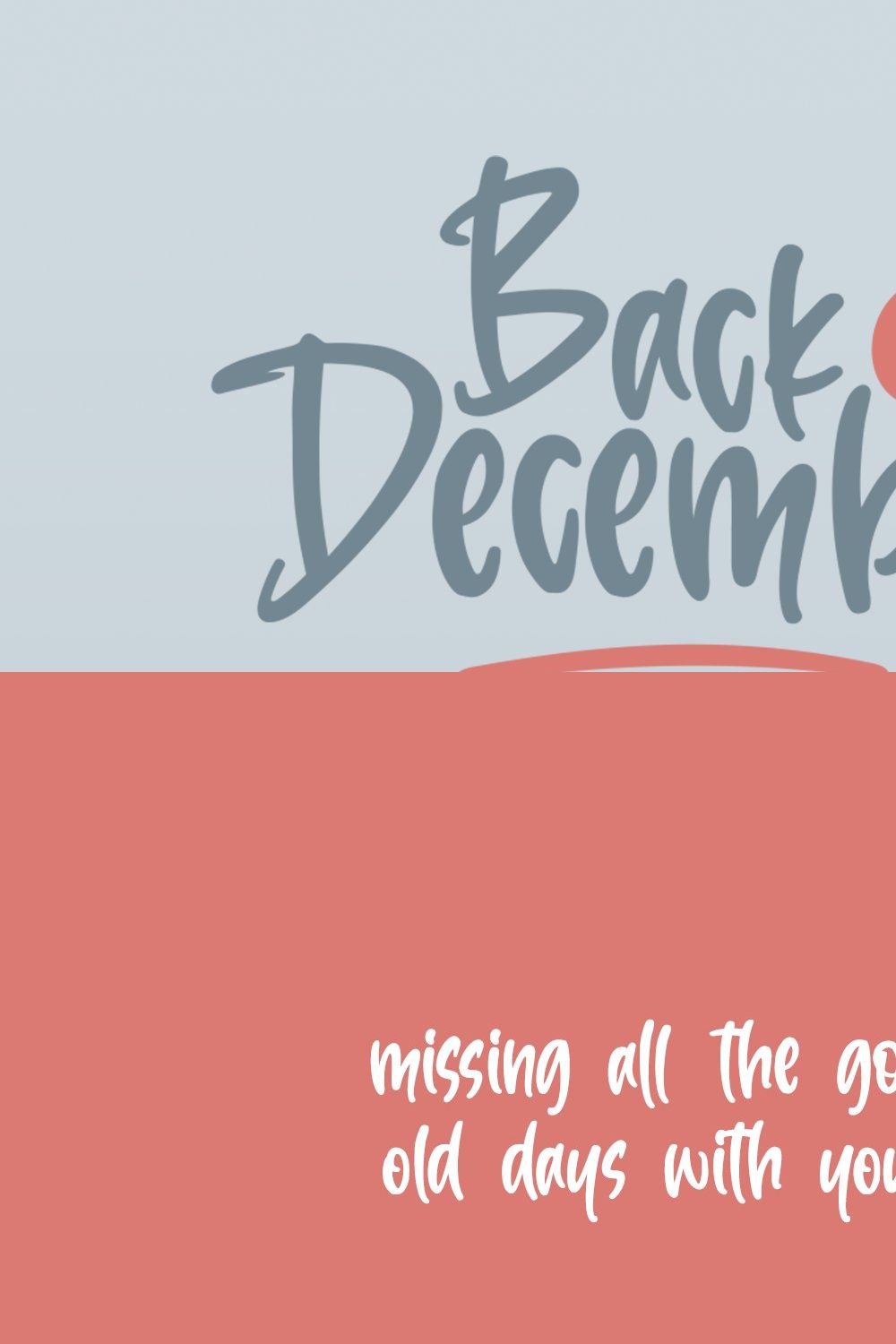 Back To December pinterest preview image.