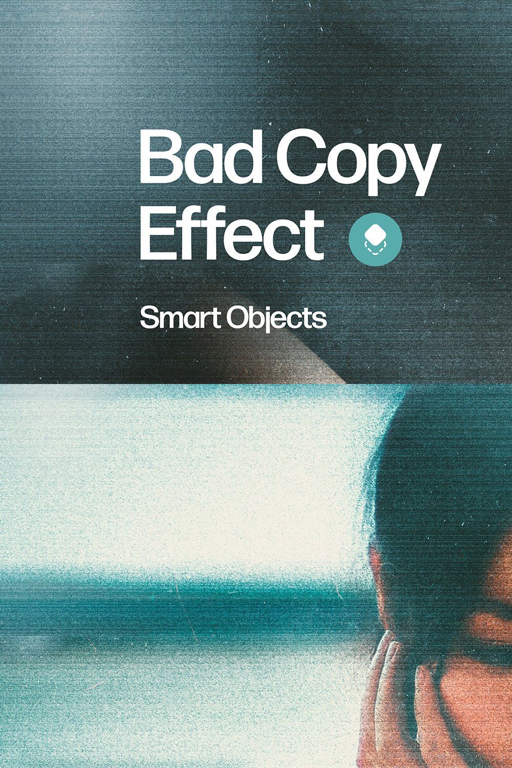 Bad Copy Effect pinterest preview image.
