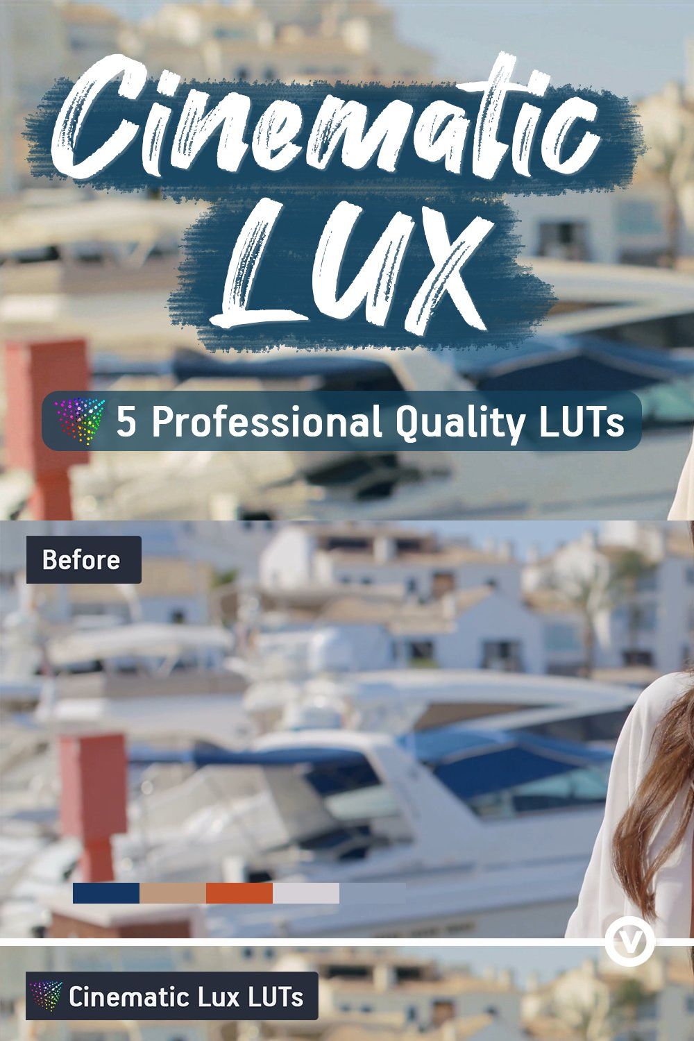 Cinematic LUX - 5 video LUTs pinterest preview image.