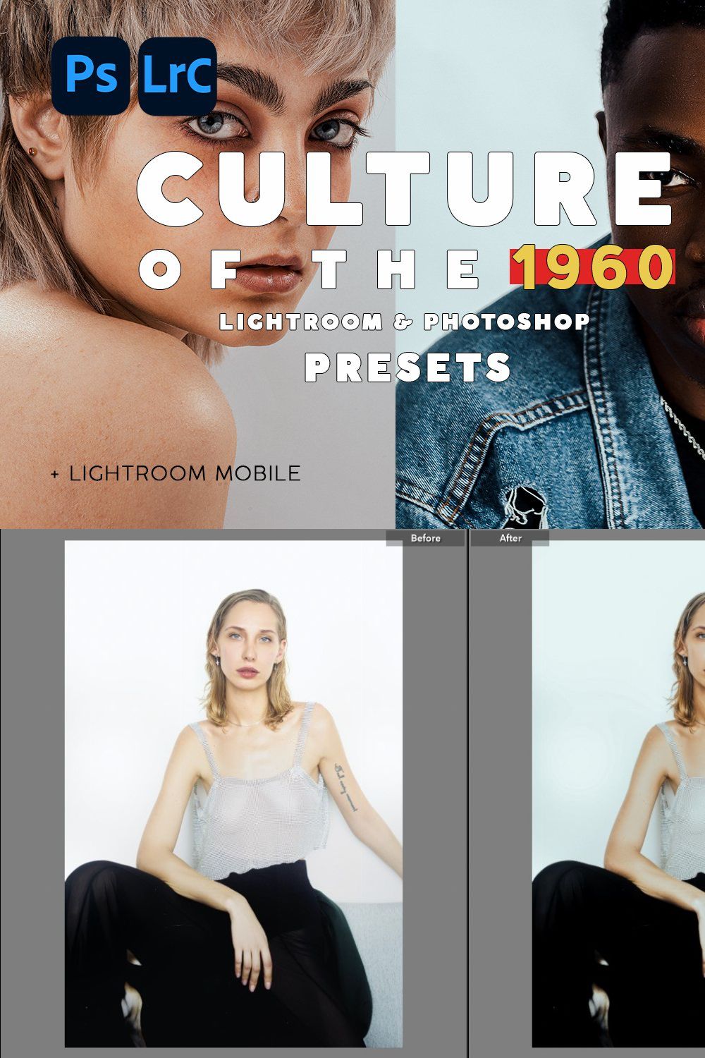 Culture of the 60 Lightroom Presets pinterest preview image.