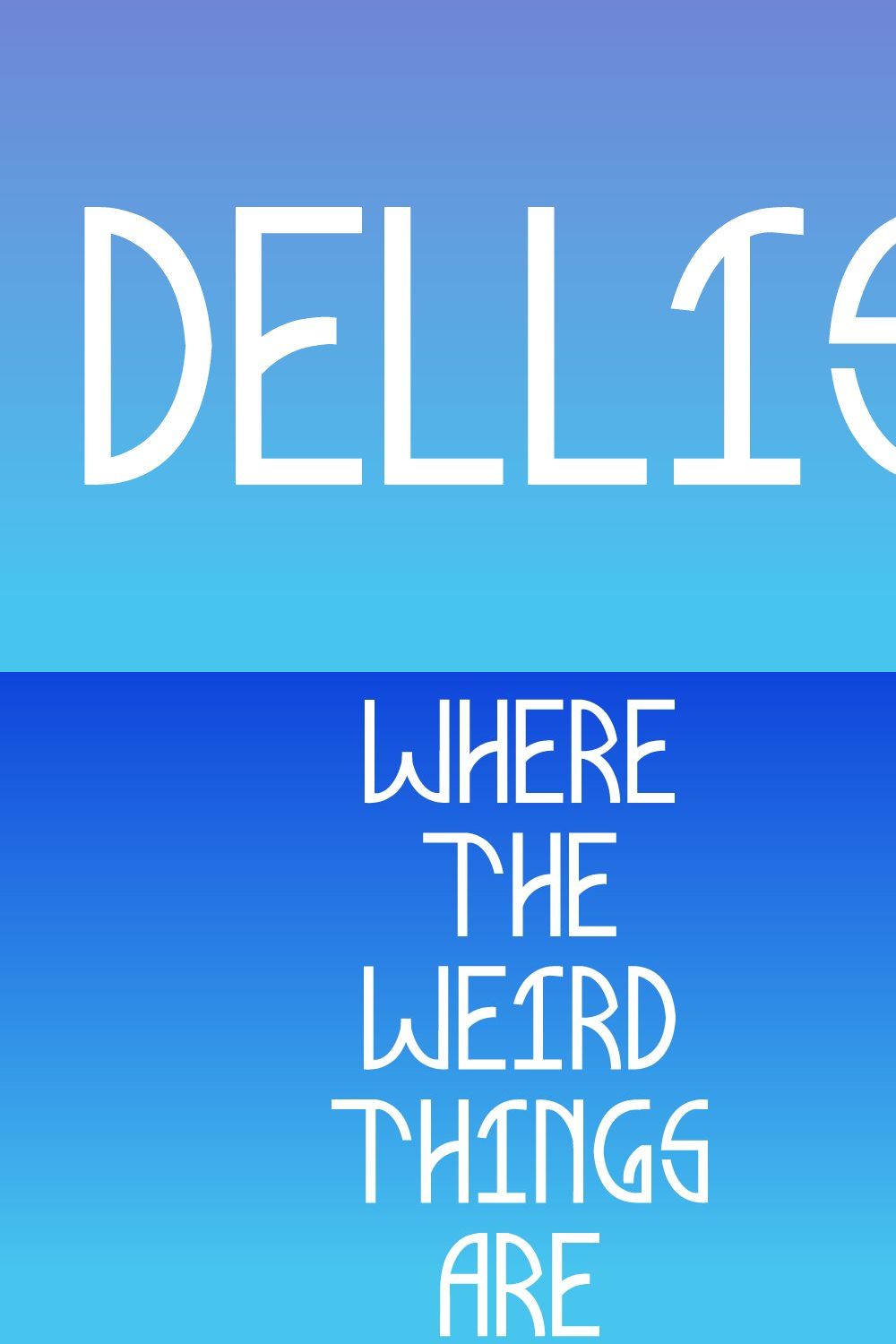 Dellis Typeface pinterest preview image.