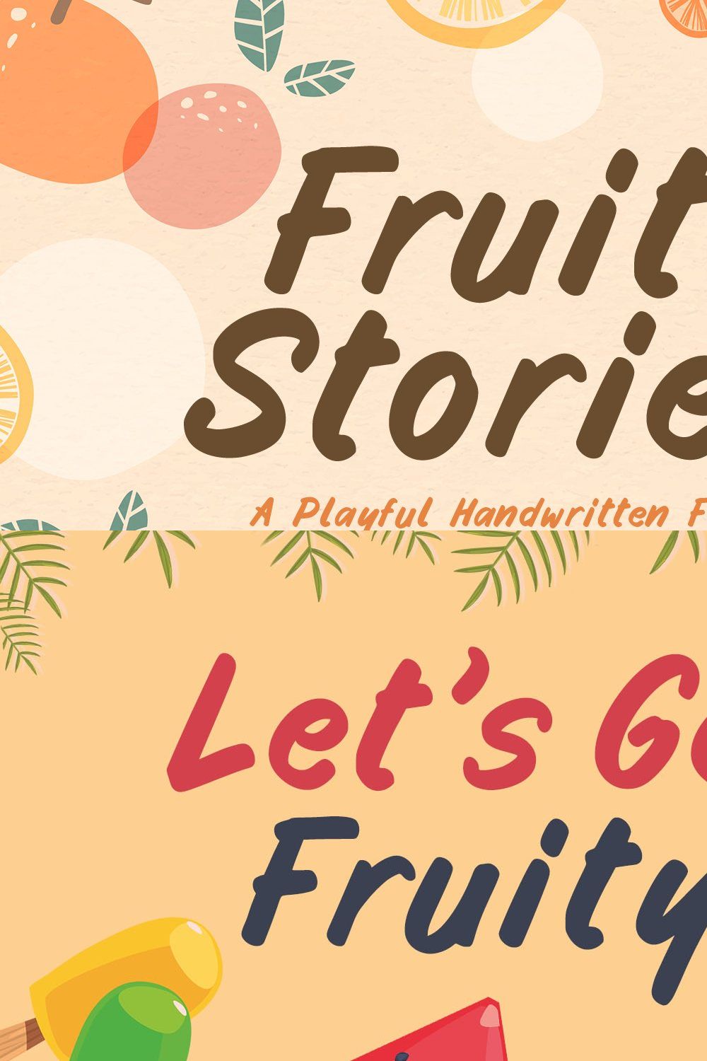 Fruity Stories - Fun Display Font pinterest preview image.