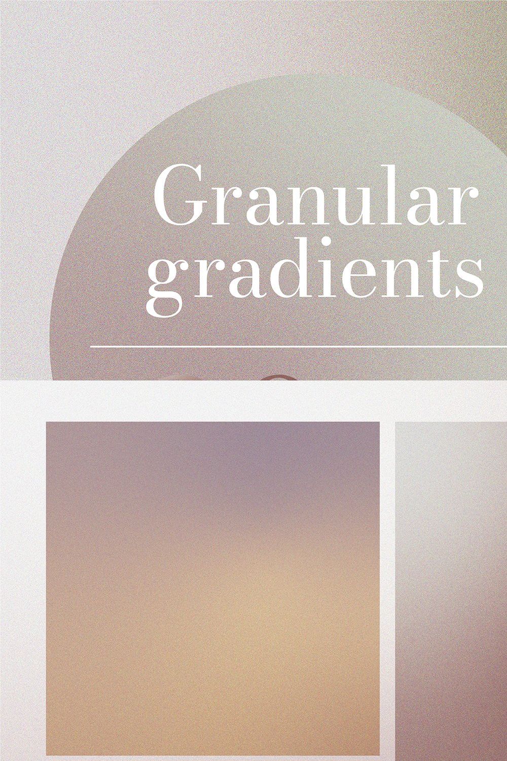 Granular Gradients pinterest preview image.