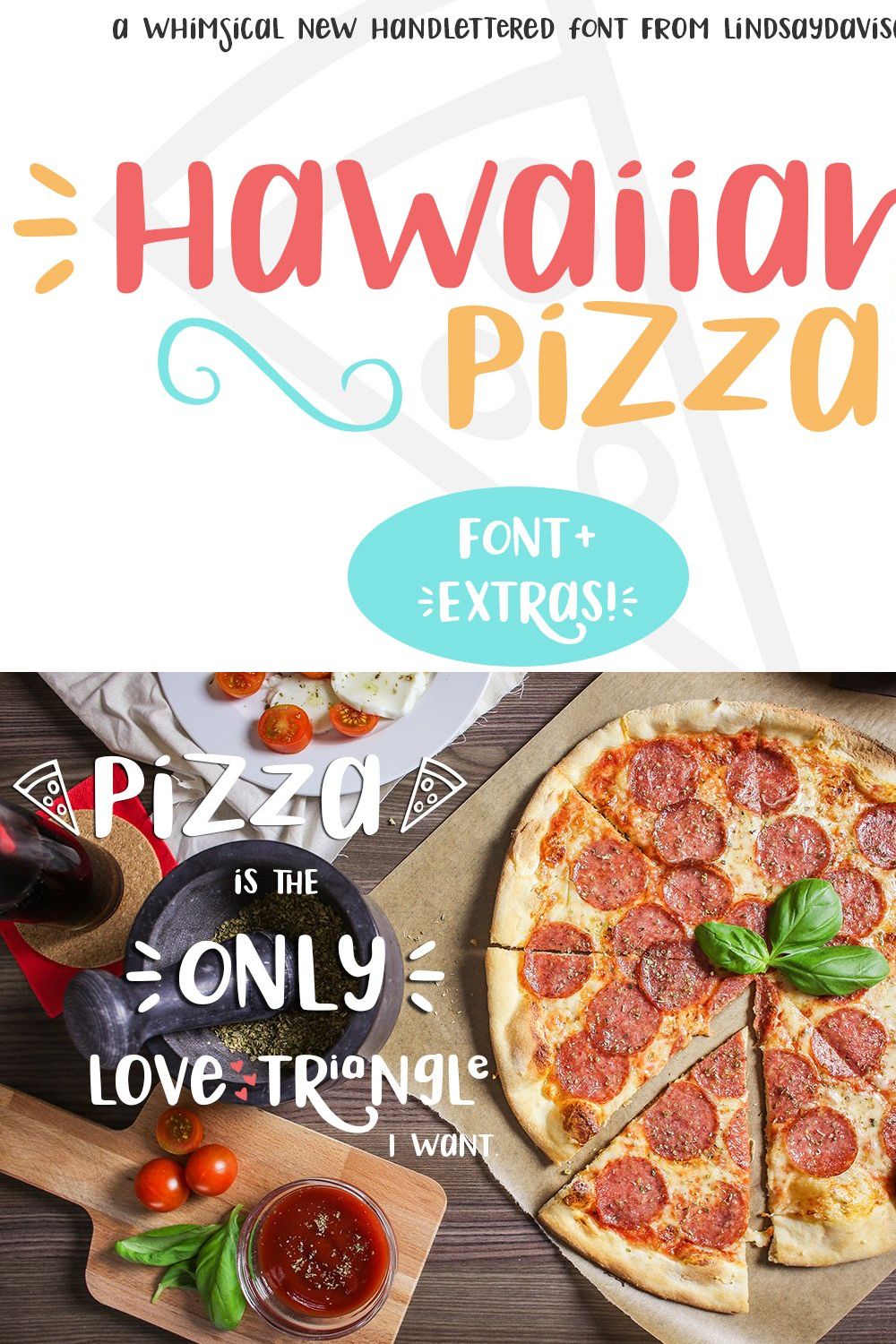 Hawaiian Pizza Font + Extras pinterest preview image.