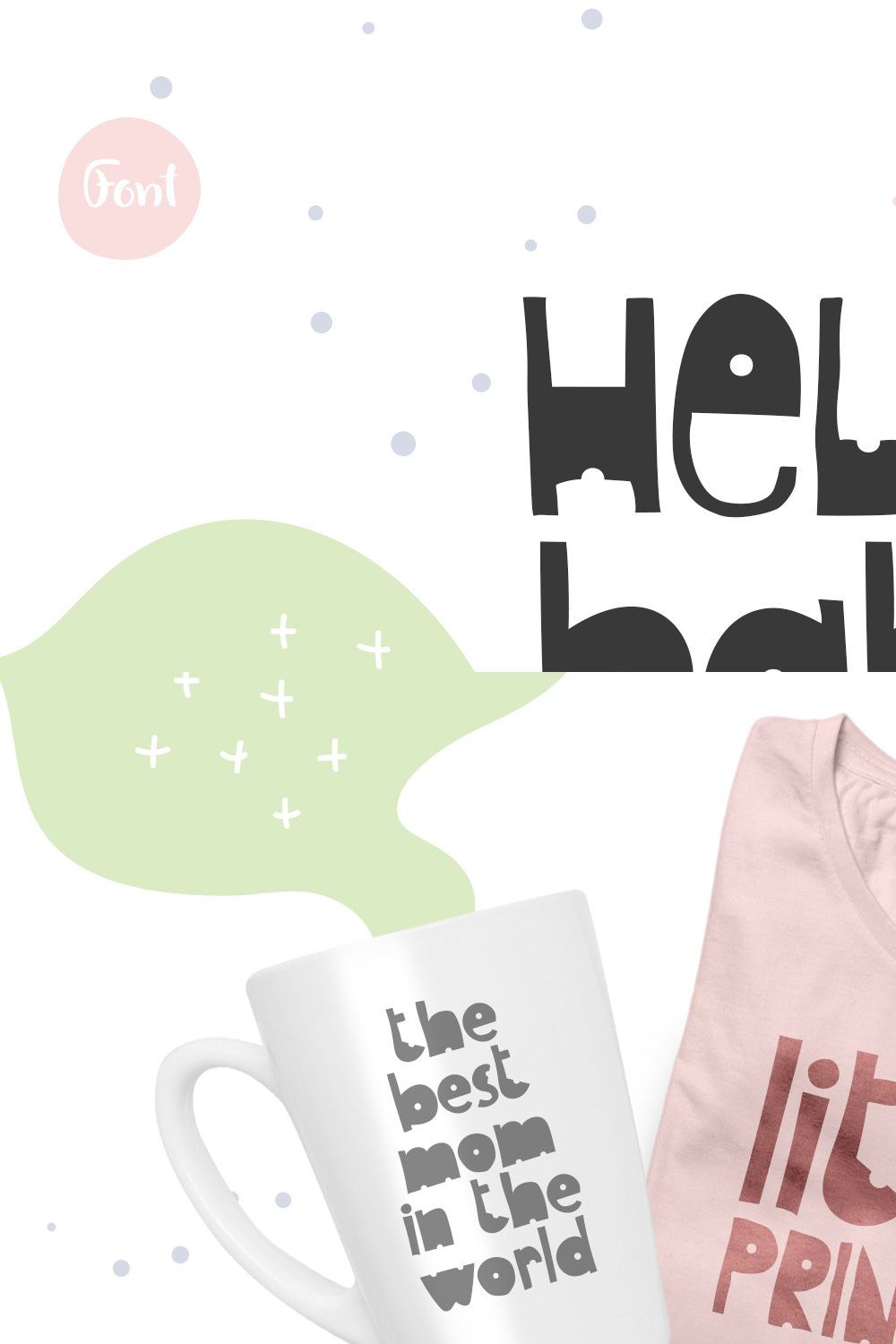 Hello Baby Hand Drawn Childish Font pinterest preview image.