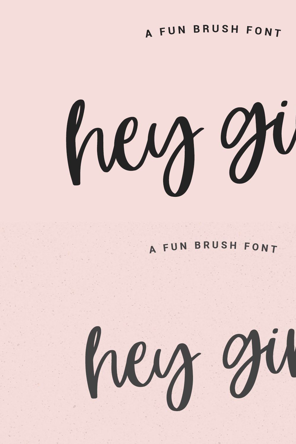 Hey Girl fun smooth brush font pinterest preview image.