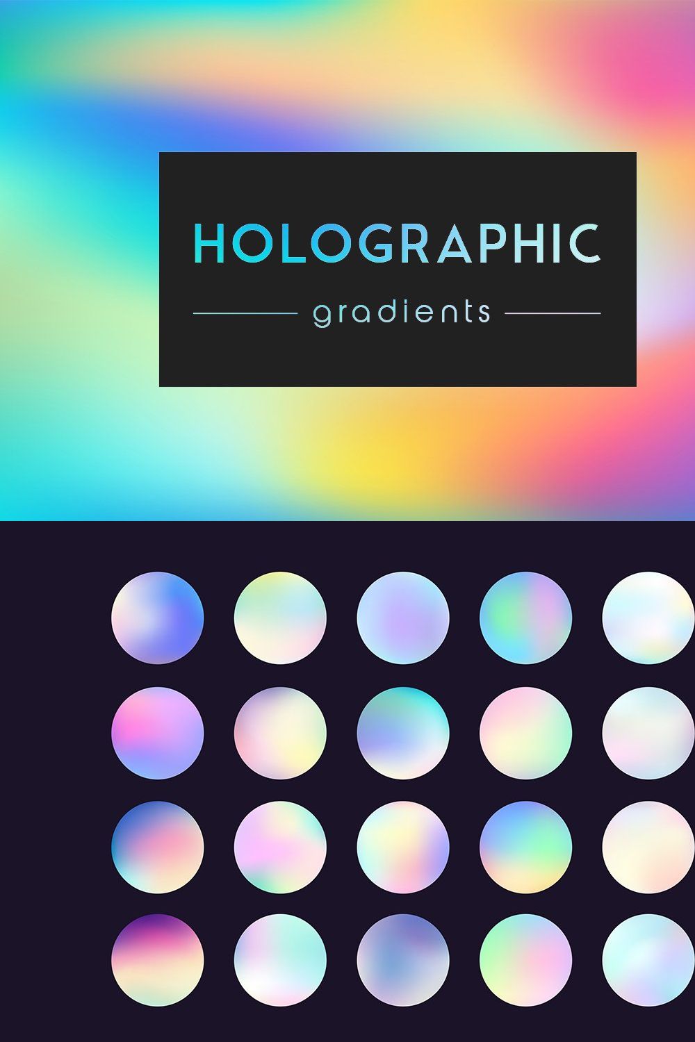 Holographic gradients set 40 pinterest preview image.