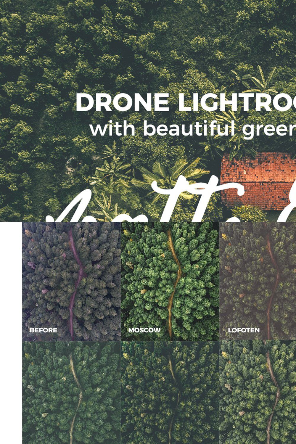 Matte & Lush Drone Lightroom Presets pinterest preview image.