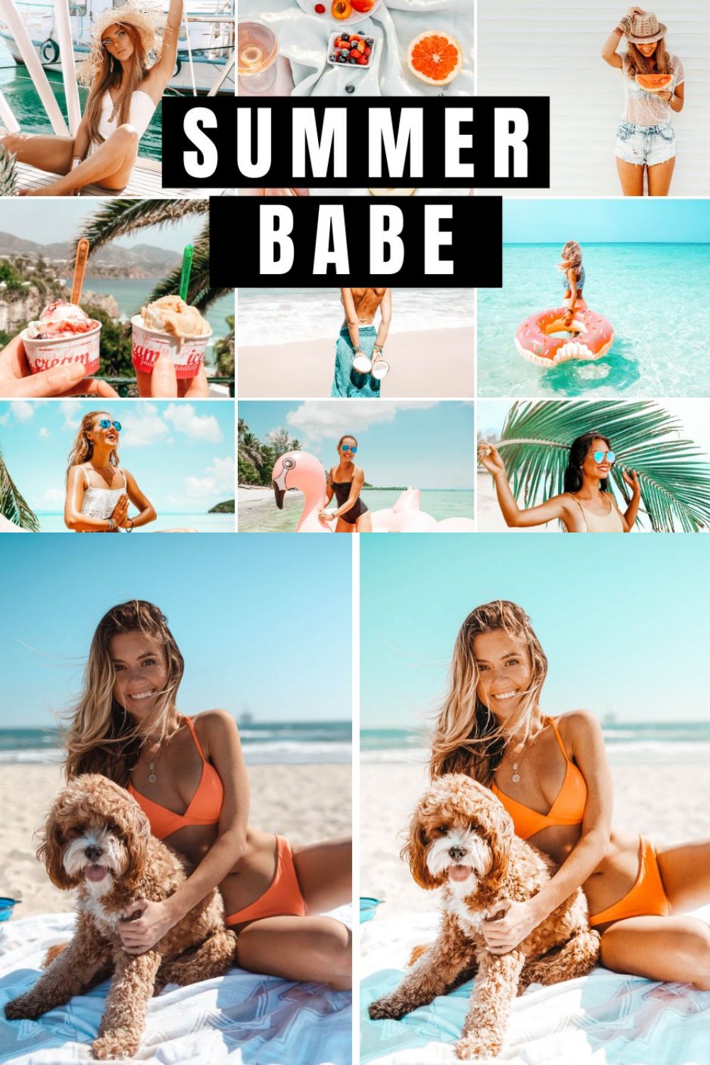 Mobile Lightroom Presets SUMMER BABE pinterest preview image.