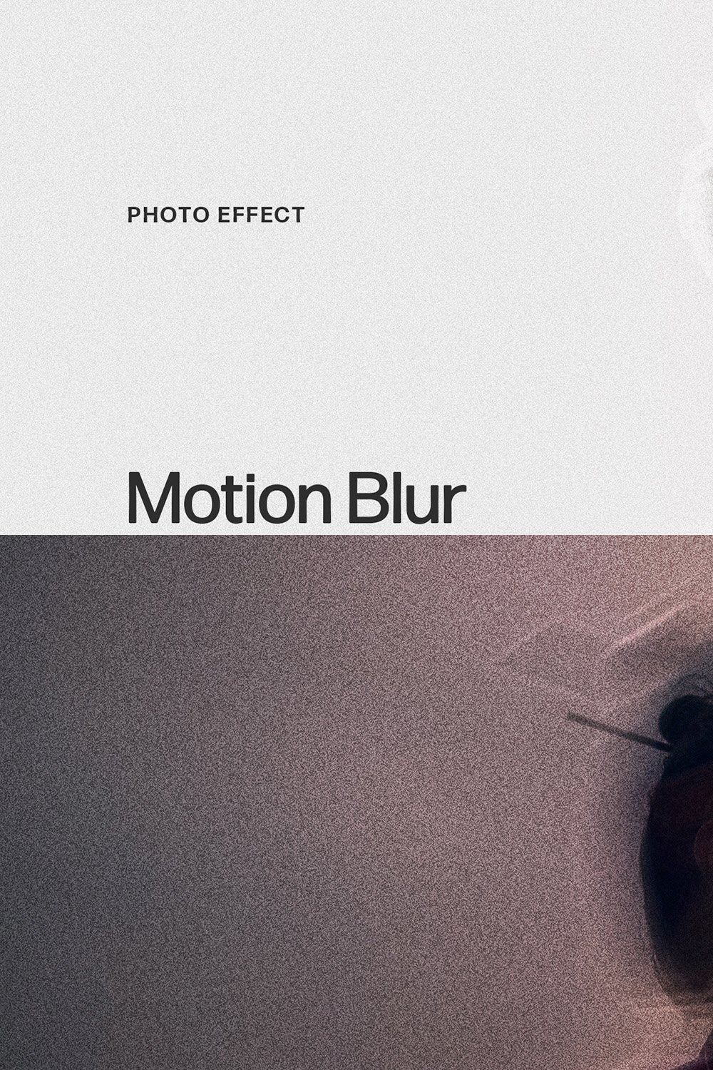 Motion Blur Photo Effect pinterest preview image.