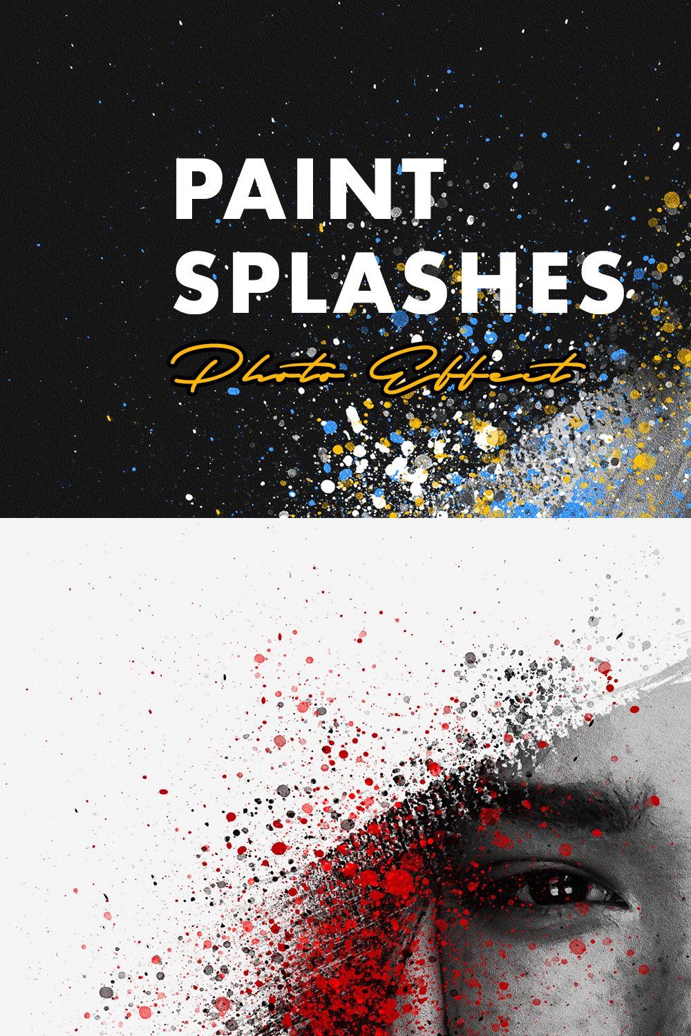 Paint Splashes Photo Effect pinterest preview image.