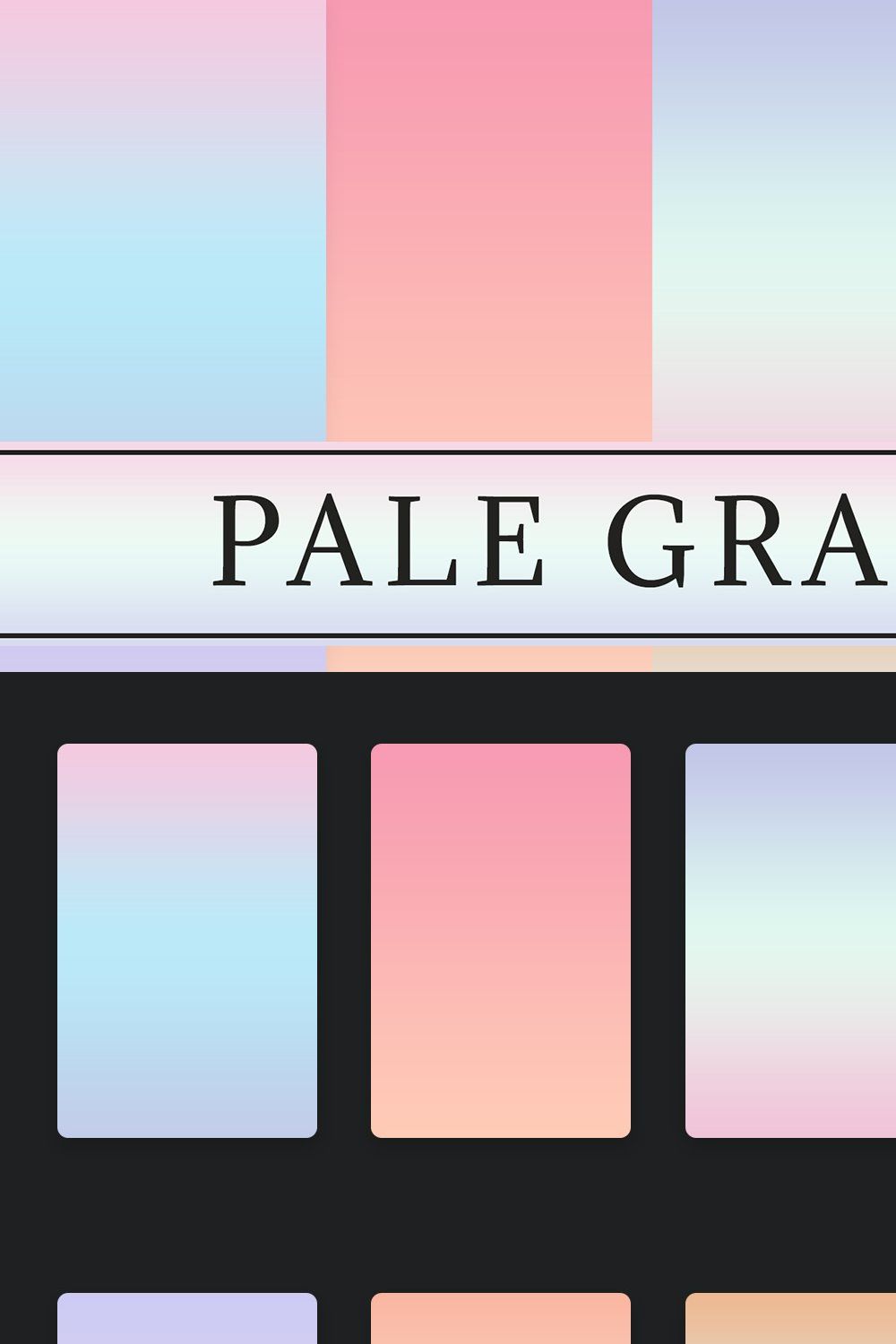 Pale Gradients pinterest preview image.