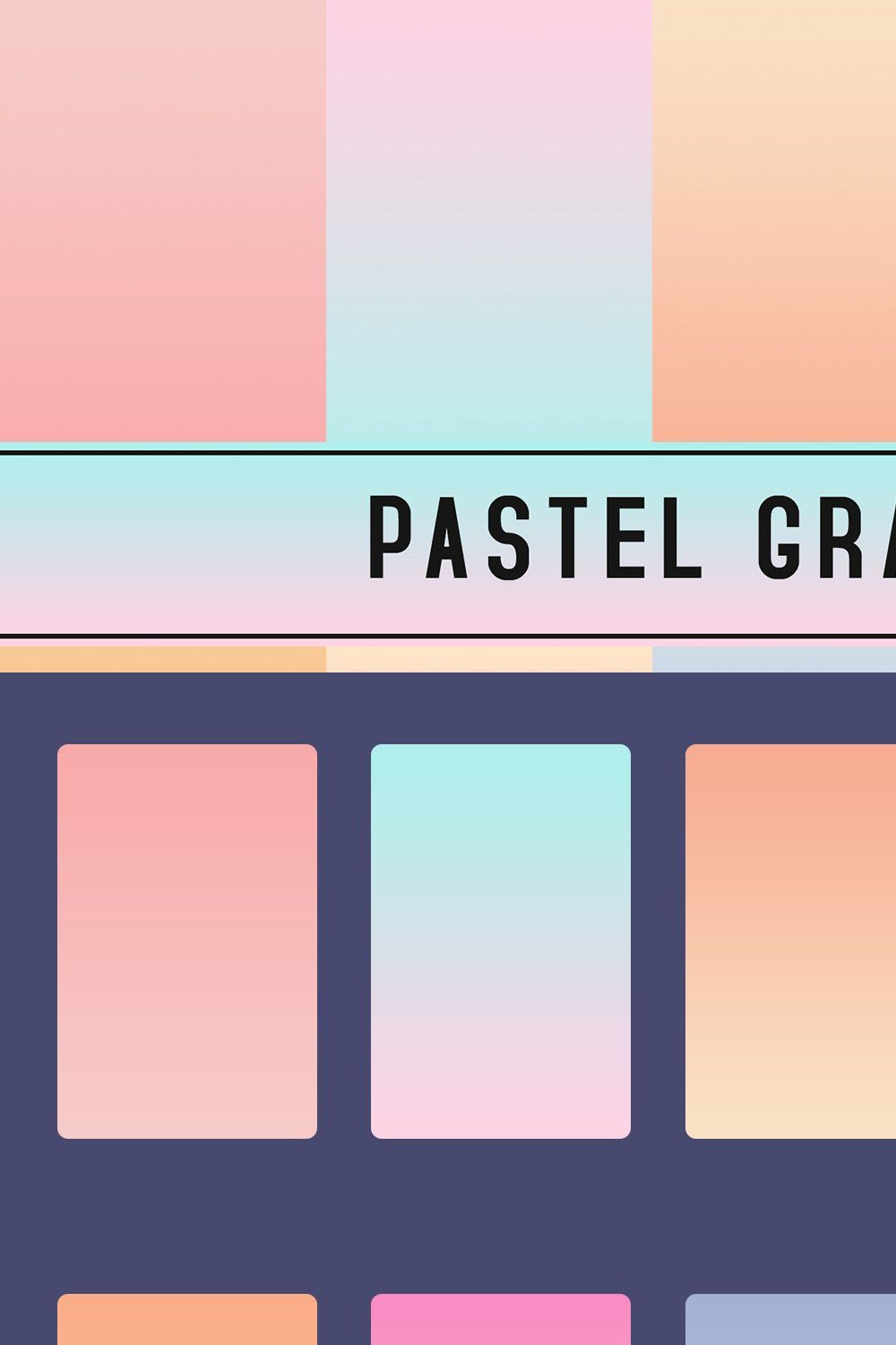 Pastel Gradients pinterest preview image.