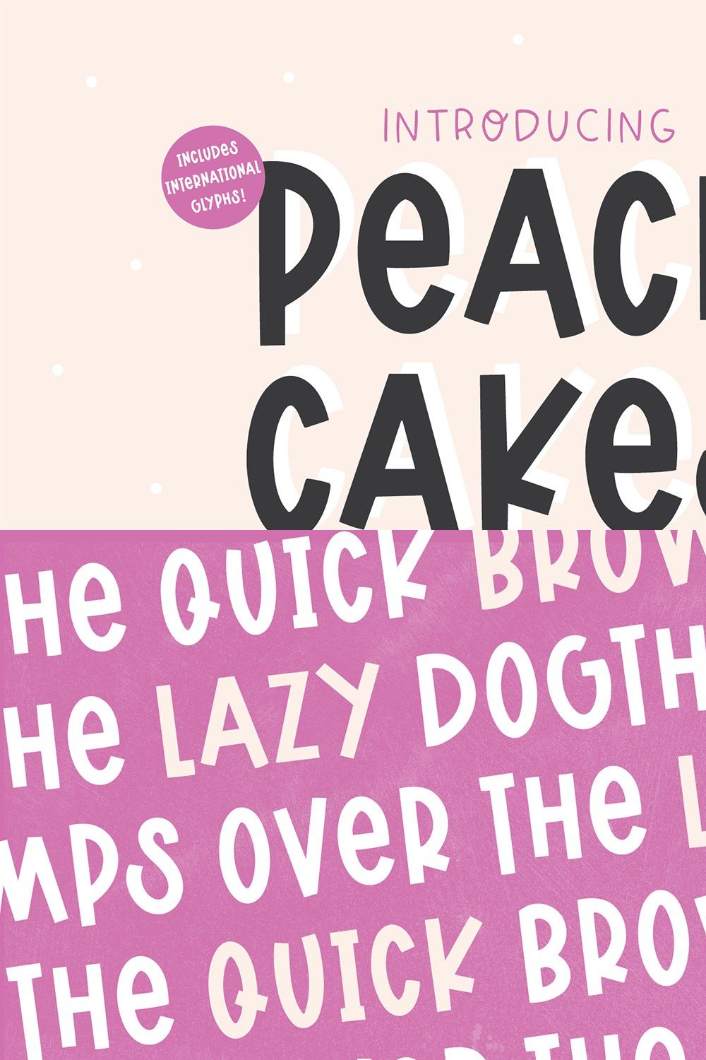 PEACH CAKES Chunky Display Font pinterest preview image.