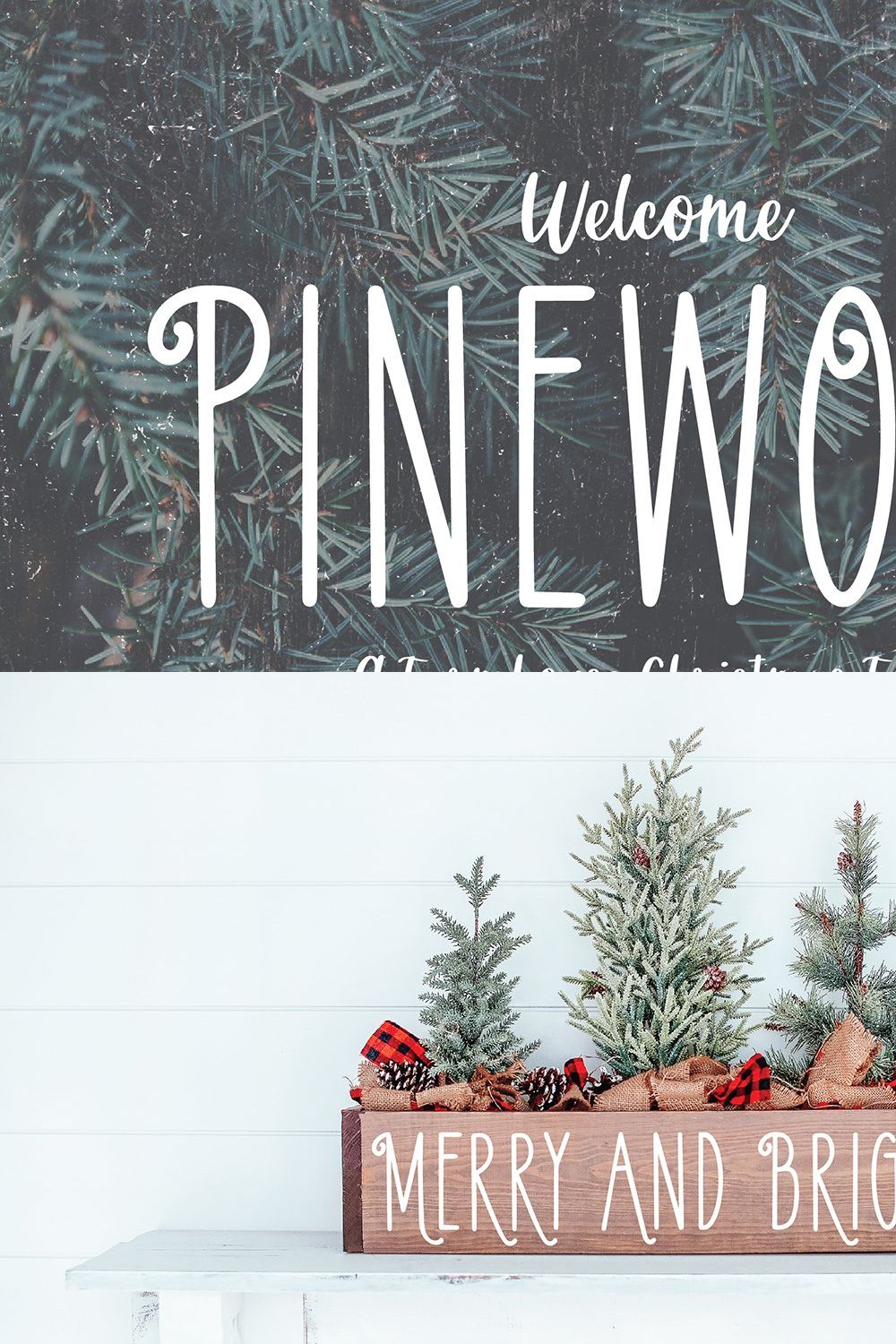 PINEWOOD Farmhouse Christmas Font pinterest preview image.
