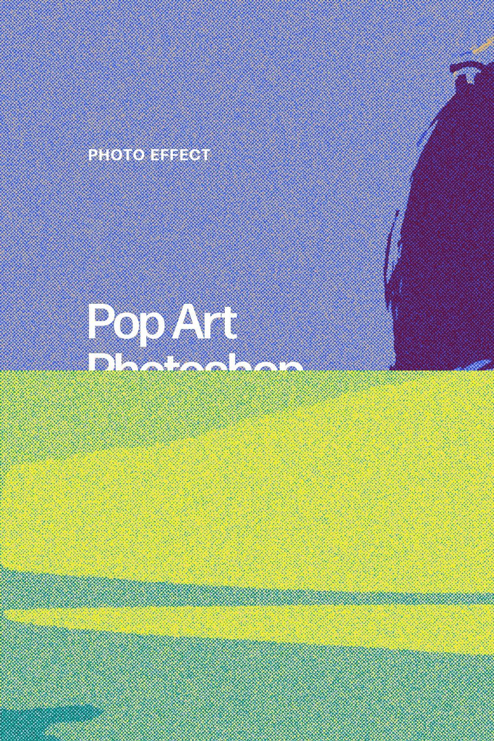 Pop Art Photoshop Effect pinterest preview image.