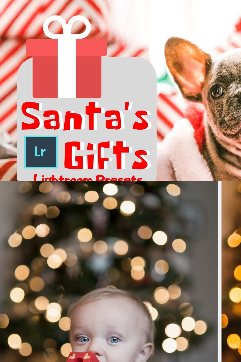 Santa's Gifts Lightroom Presets pinterest preview image.