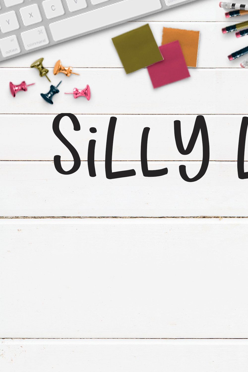 Silly Lillie:A fun handlettered font pinterest preview image.