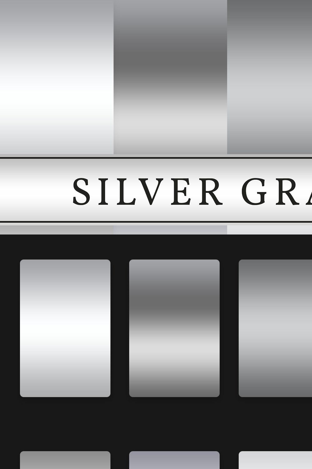 Silver Gradients pinterest preview image.