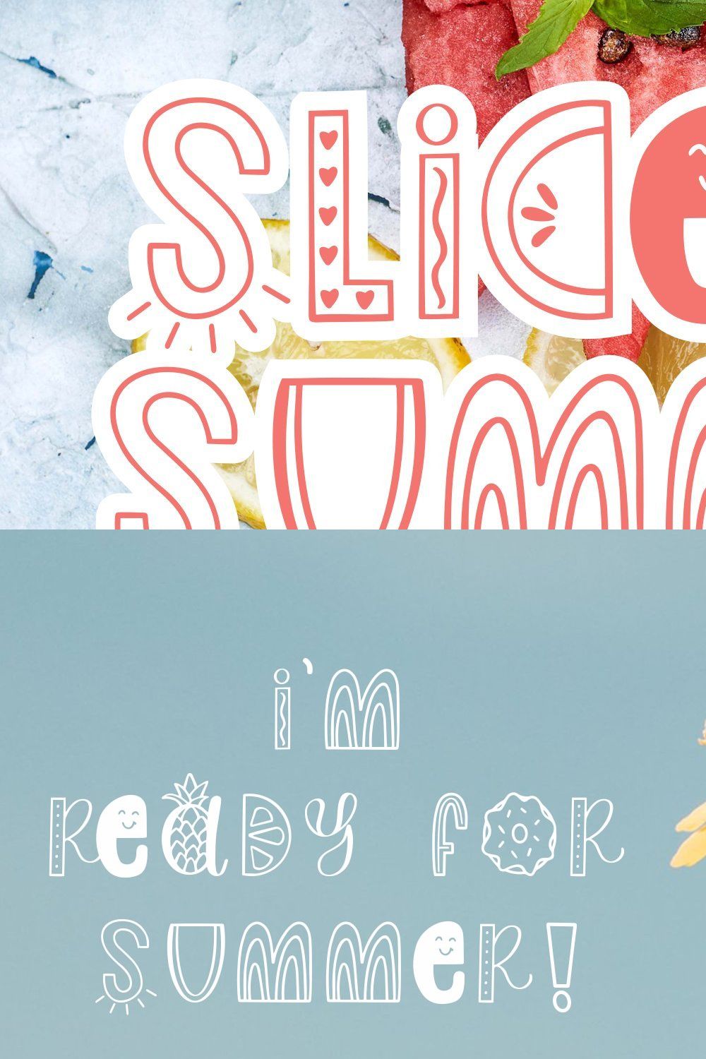 Slice of Summer, Doodle Font pinterest preview image.